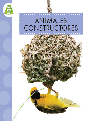 cover image of Animales constructores